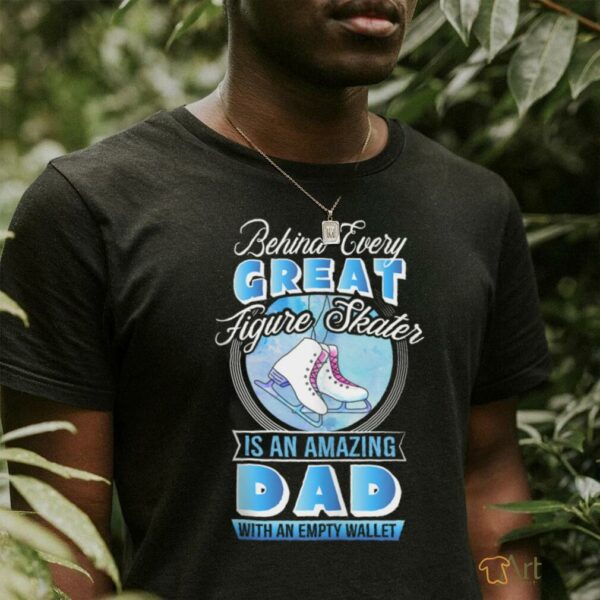 Figure Skating Dad Proud Ice Skater Father Supporter Skate Shirt