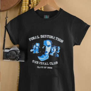 Final destination survival club class of 2000 shirt4
