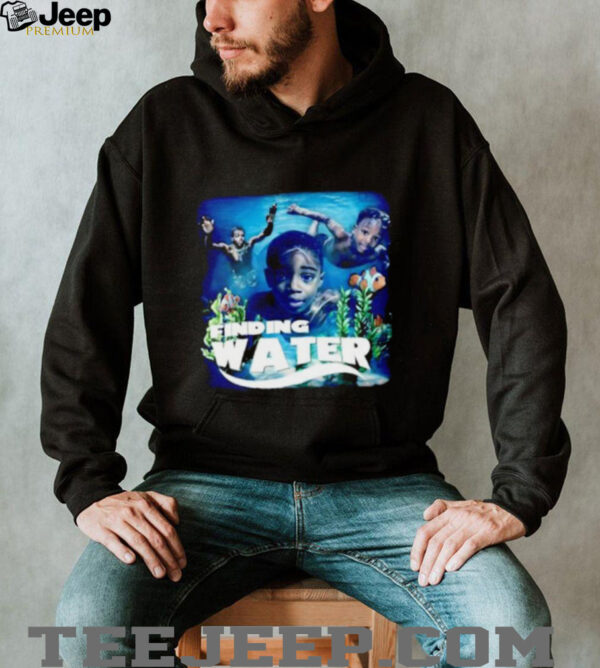 Finding water sea fish shirt