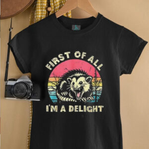 First of all i’m a delight angry possum trash panda...
