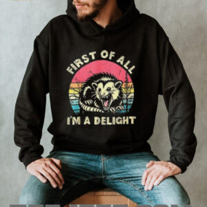 First of all im a delight angry possum trash panda shirt4