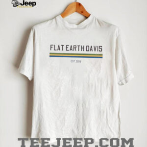 Flat Earth Davis est 2019 shirt3
