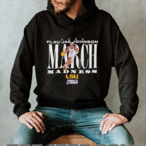 Flaujae Johnson March Madness LSU basketball shirt5