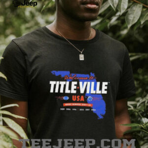 Florida Gators Welcome to Titleville Usa Where Numbers Dont Lie T Shirt0
