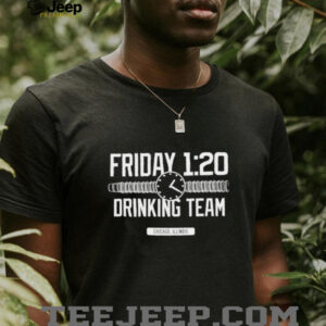 Friday 120 drinking team Chicago Illinois shirt