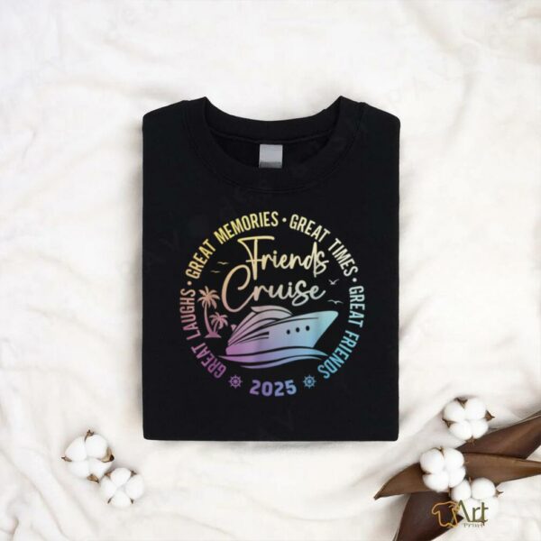 Friends Cruise 2025 Vacation Trip Cruising Friends Matching T Shirt