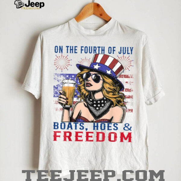 Funny On The Fourth Of July Boats, Hoes & Freedom Men Women T Shirt