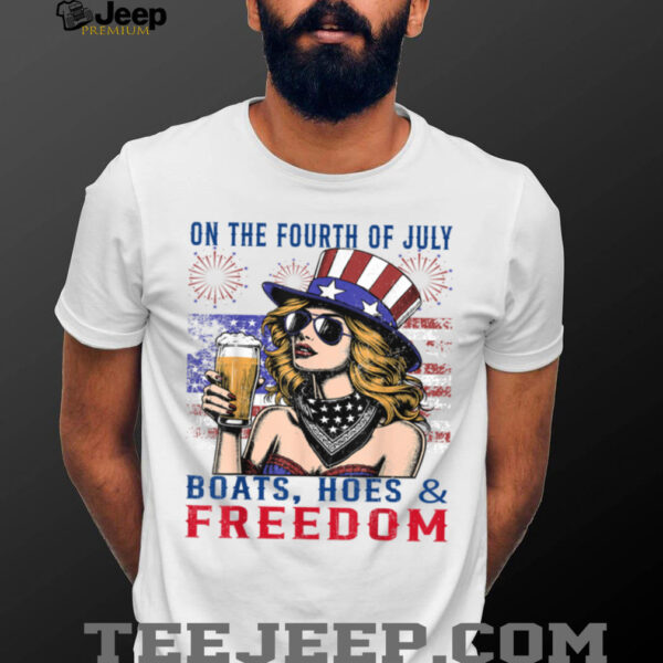Funny On The Fourth Of July Boats, Hoes & Freedom Men Women T Shirt