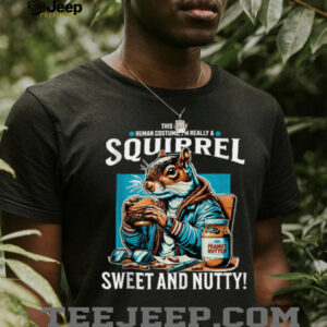 Funny Peanuts And Squirrel Shirt