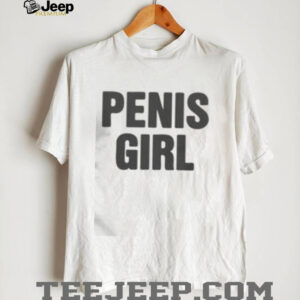 Funny Penis Girl T Shirt