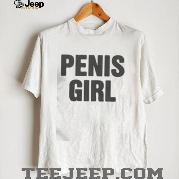Funny Penis Girl T Shirt