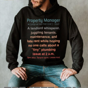 Funny Property Manager Sweatshirt