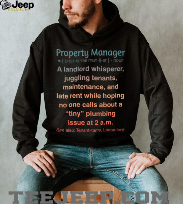 Funny Property Manager Sweatshirt