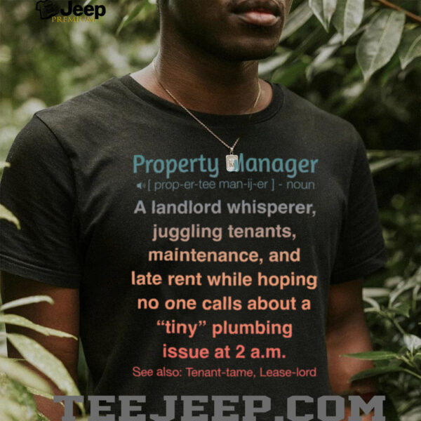 Funny Property Manager Sweatshirt