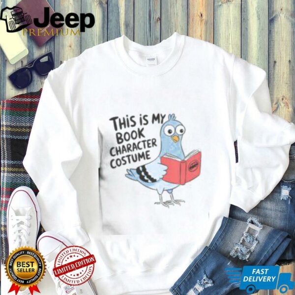 Funny This Is My Book Character Costume Pigeon Reading T Shirt