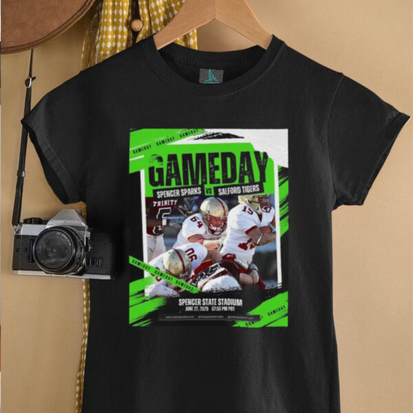 Game Day Spencer Sparks Vs Salford Tigers Spencer State Stadium June 27 2025 07 00 PM PDT Poster T Shirt