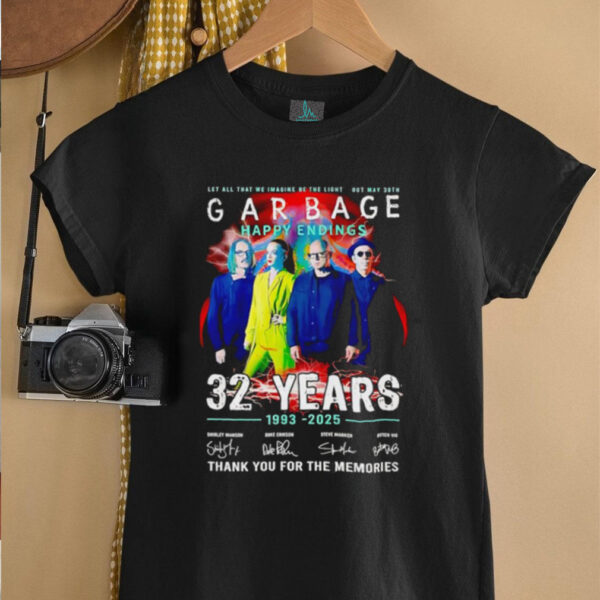 Garbage Happy Endings 32 years 1993 2025 thank you for the memories shirt