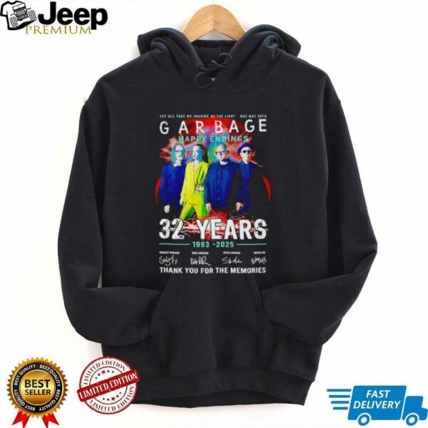 Garbage Happy Endings 32 years 1993 2025 thank you for the memories shirt