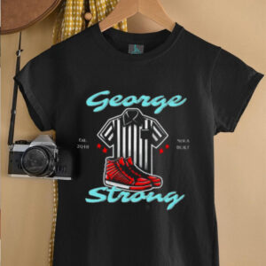 George Strong A Strong Original Shirt3