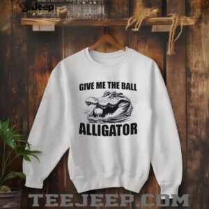 Give me the ball alligator shirt3