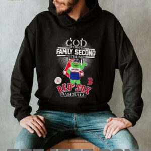 God first family second then Red Sox baseball mascot shirt4