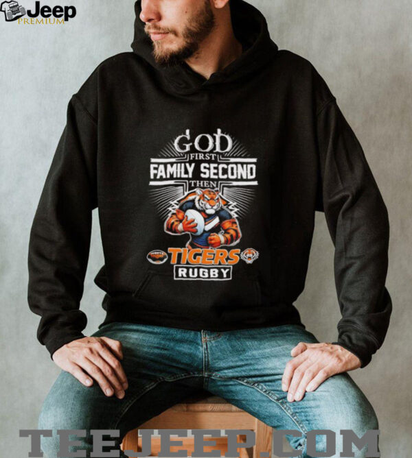 God first family second then Tigers rugby mascot unisex t shirt