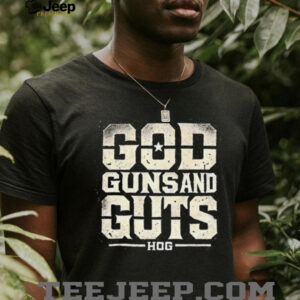 God guns and guts T shirt