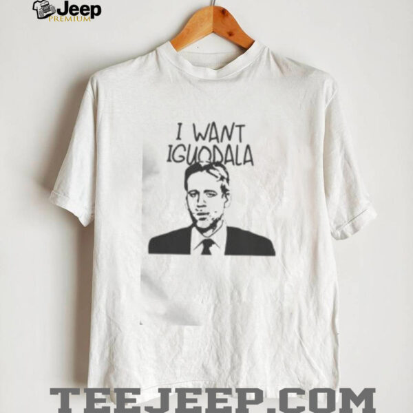 Good I Want Iguodala Max Kellerman Quote T Shirt