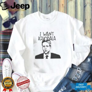 Good I Want Iguodala Max Kellerman Quote T Shirt4
