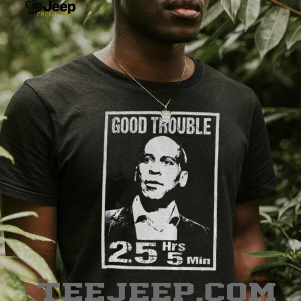 Good Necessary Trouble Cory Booker 25 hrs and 5 mins shirt