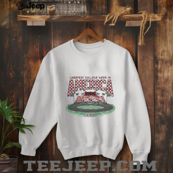 Greatest college week in America 2025 shirt
