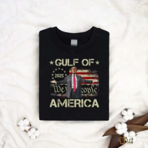 Gulf Of USA America Est 2025 American Flag Trump Funny T Shirt3