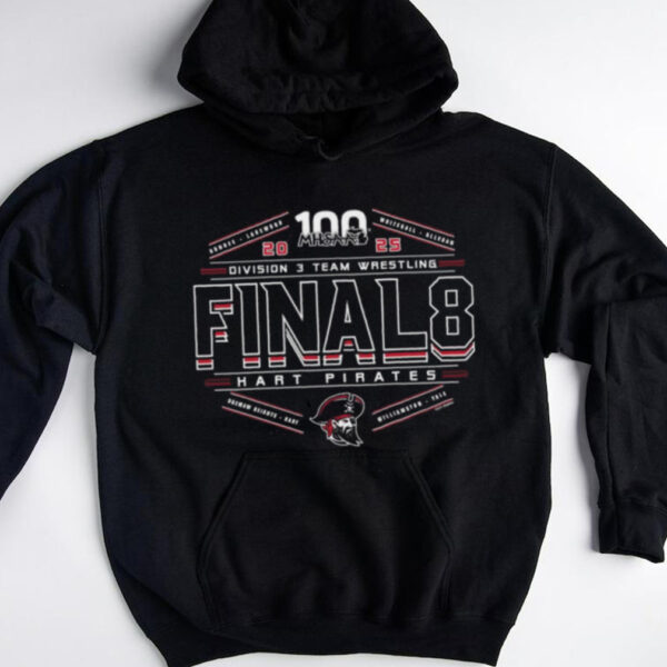 Hart Pirates 2025 MHSAA Team Wrestling Final 8 Division 3 shirt