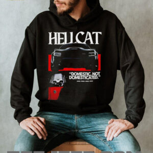Hellcat Domestic Not Domesticated car shirt1
