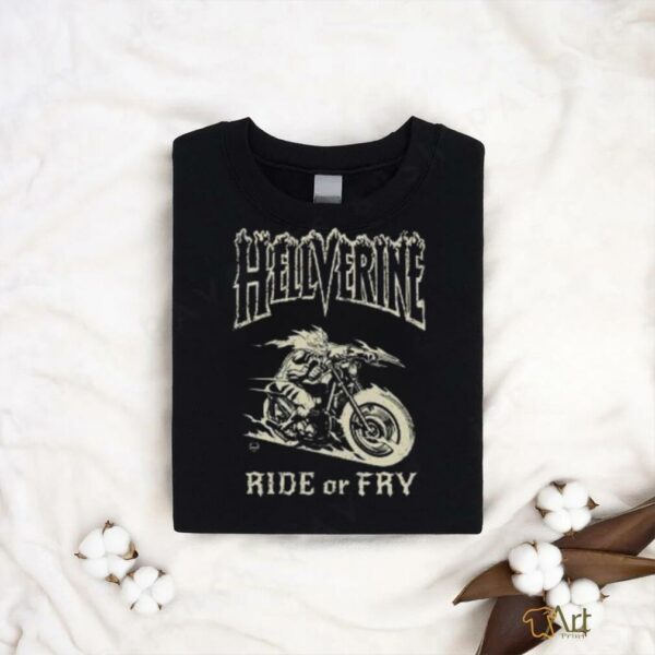 Hellverine Daken To Bring The Heat Ride Or Fry Fan Gifts Clasic T Shirt