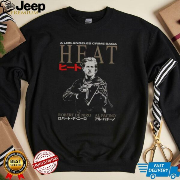 Hot A Los Angeles Crome Saga Heat Robert De Niro Al Pacino T Shirt