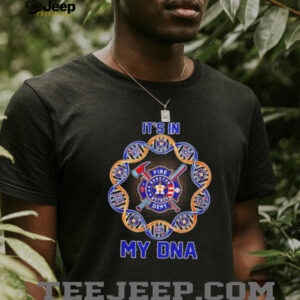 Houston Astros its in my DNA Firefighter T Shirt0