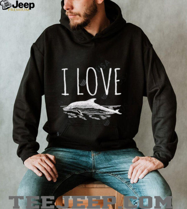 I Love Dolphins vintage art shirt