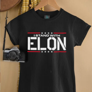 I Stand With Elon shirt2