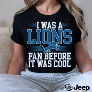 I Was A Lions Fan Before It Was Cool Vintage...
