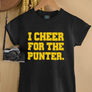 I cheer for the punter Iowa shirt3
