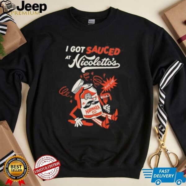 I got sauced at Nicoletto’s Marinara shirt