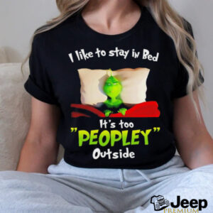 I like to stay in bed it’s too peopley outside...