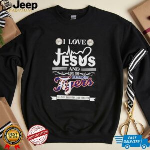 I love Jesus and love the Detroit Tigers all day...