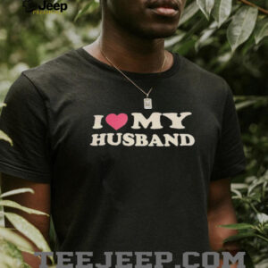 I love my husband shirt5