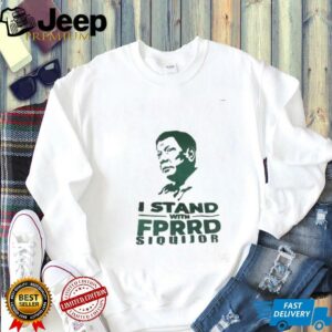 I stand with FPRRD Siquijor shirt