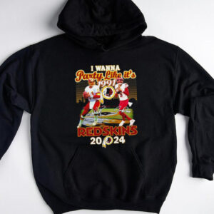 I wanna party like its 1991 Washington Commanders Redskins 2024 shirt3