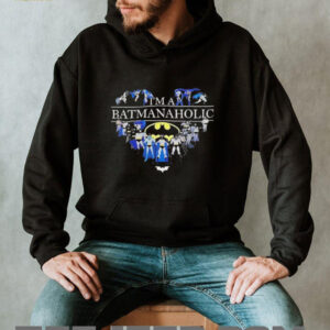 Im a batmanaholic heart shirt1
