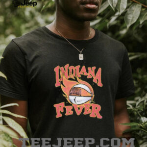 Indiana Fever basketball coming in hot wnba shirt3