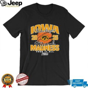 Iowa Hawkeyes March Madness 2025 Four It All shirt2